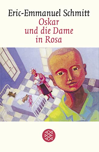 Oskar und die Dame in Rosa: Erzählung von FISCHERVERLAGE